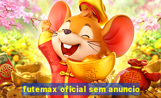 futemax oficial sem anuncio